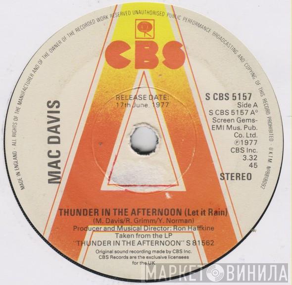 Mac Davis - Thunder In The Afternoon (Let It Rain)