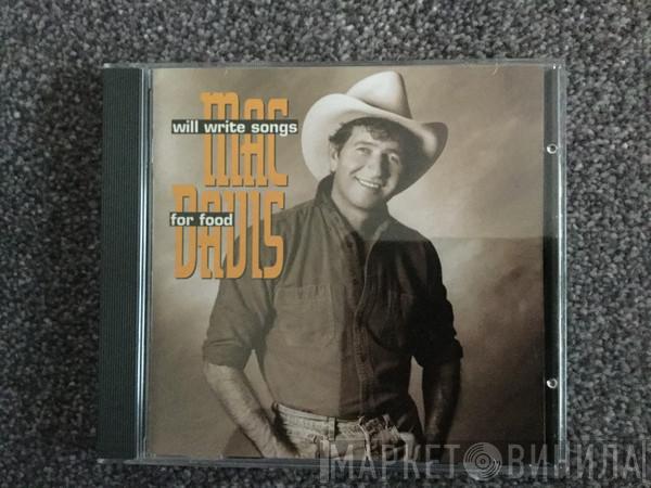 Mac Davis - Will Write Songs For Food