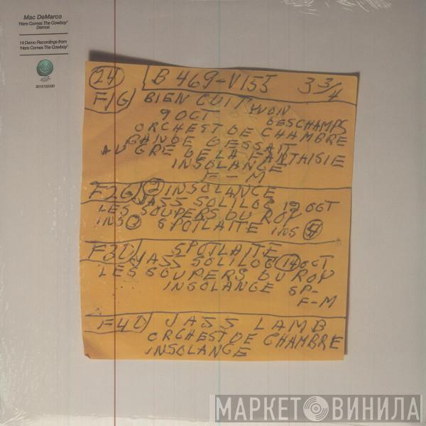  Mac Demarco  - Here Comes The Cowboy Demos