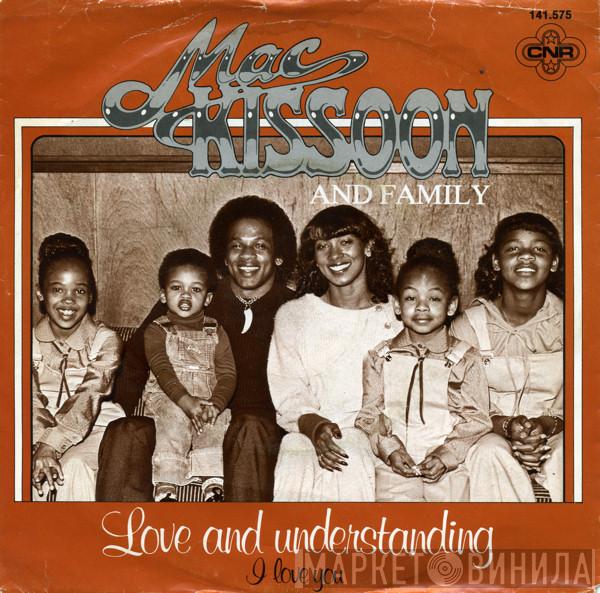 Mac Kissoon And Family - Love And Understanding