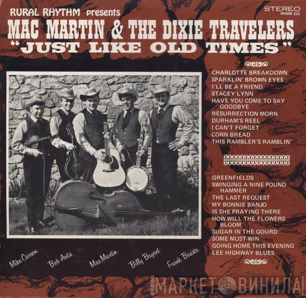 Mac Martin, The Dixie Travelers - Just Like Old Times