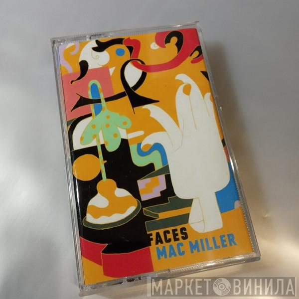  Mac Miller  - Faces
