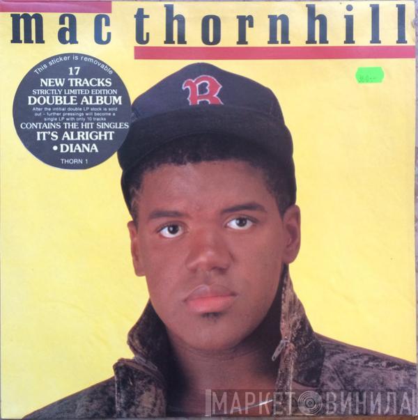Mac Thornhill - Mac Thornhill