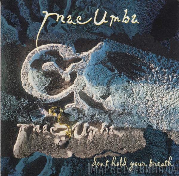 Mac Umba - Don't Hold Your Breath