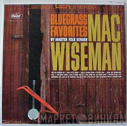 Mac Wiseman - Bluegrass Favorites