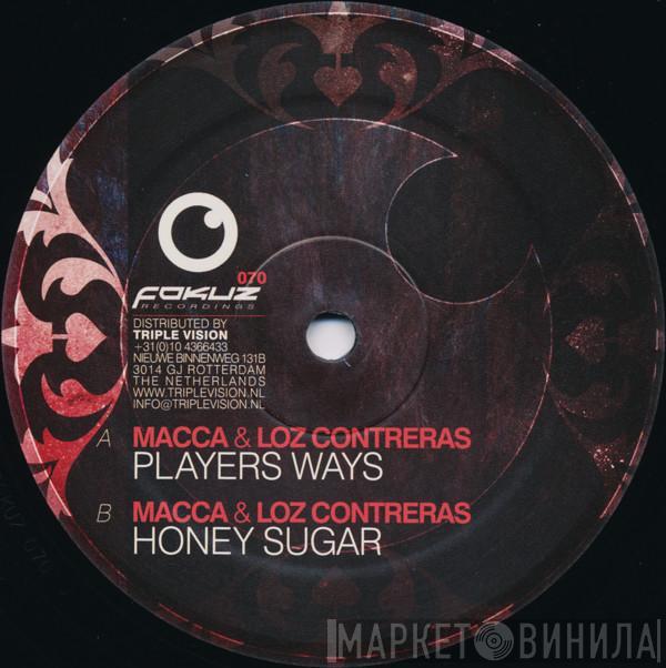 Macca , Loz Contreras - Players Ways / Honey Sugar
