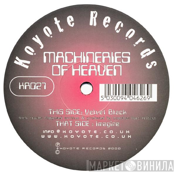 Machineries Of Heaven - Imagine / Velvet Black