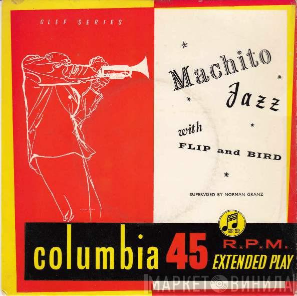 Machito And His Orchestra - Machito Jazz With Flip And Bird