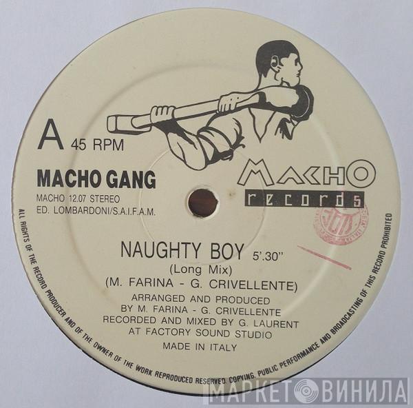  Macho Gang  - Naughty Boy