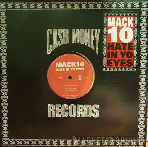  Mack 10  - Hate In Yo Eyes