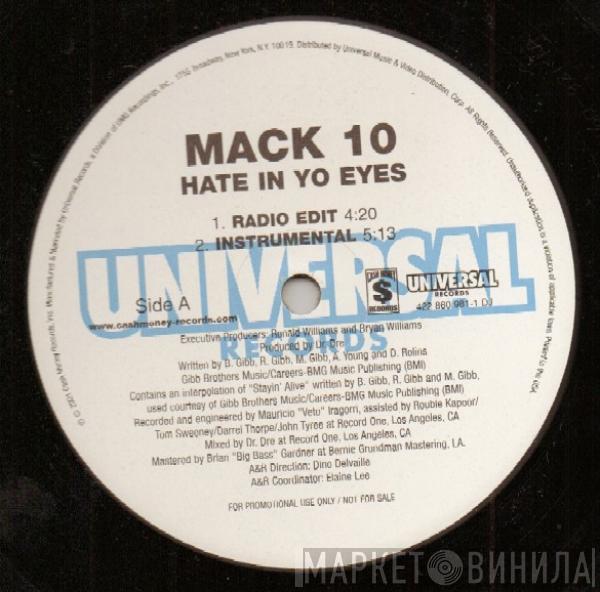 Mack 10 - Hate In Yo Eyes