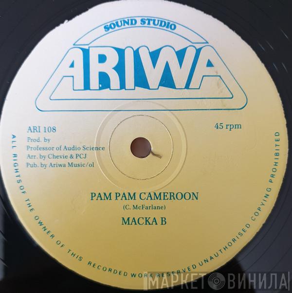  Macka B  - Get Conscious / Pam Pam Cameroon