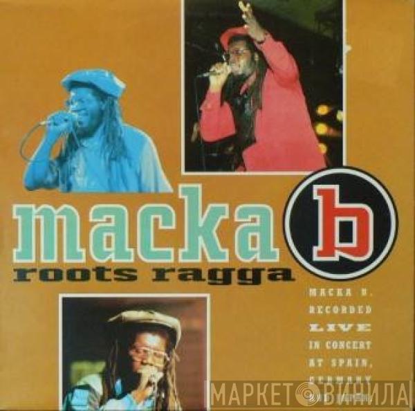  Macka B  - Roots Ragga