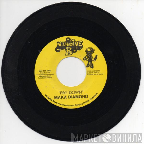 Macka Diamond - Pay Down
