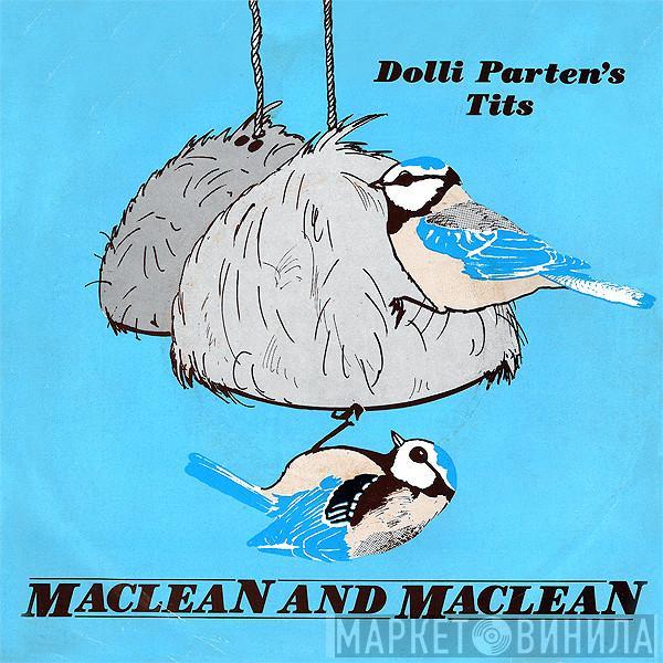 Maclean And Maclean - Dolli Parten's Tits