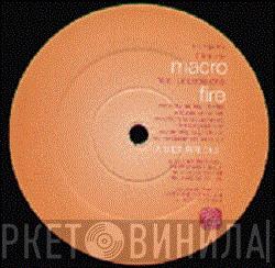 Macro, Phoebe One - Fire