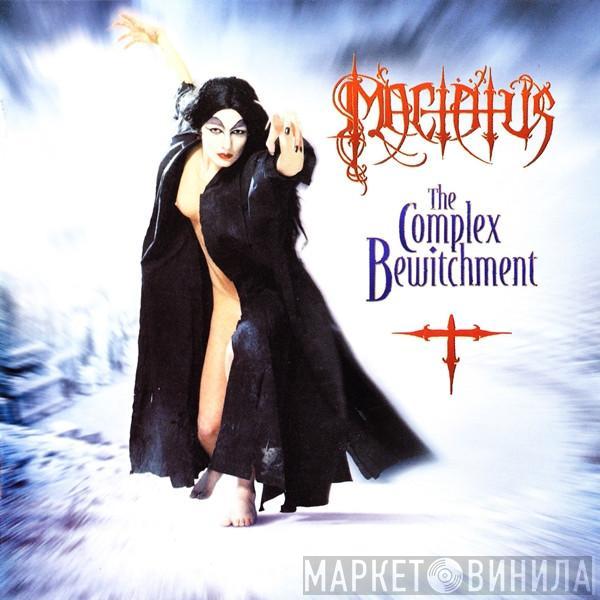 Mactätus - The Complex Bewitchment