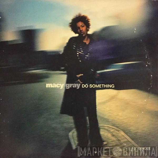 Macy Gray - Do Something