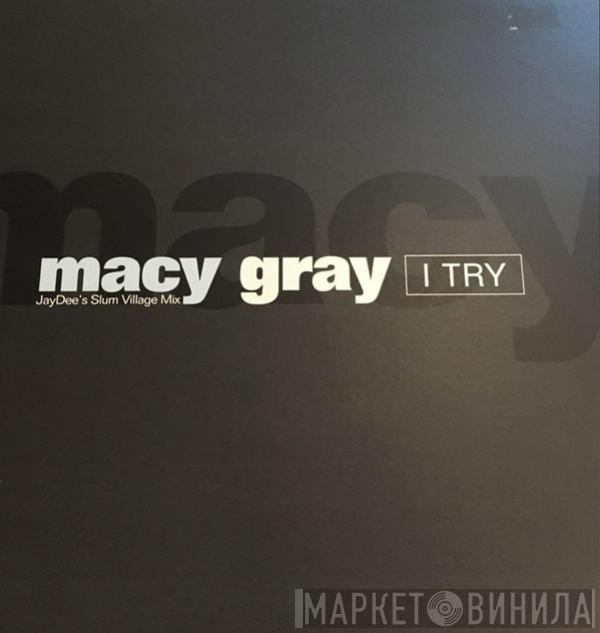 Macy Gray - I Try
