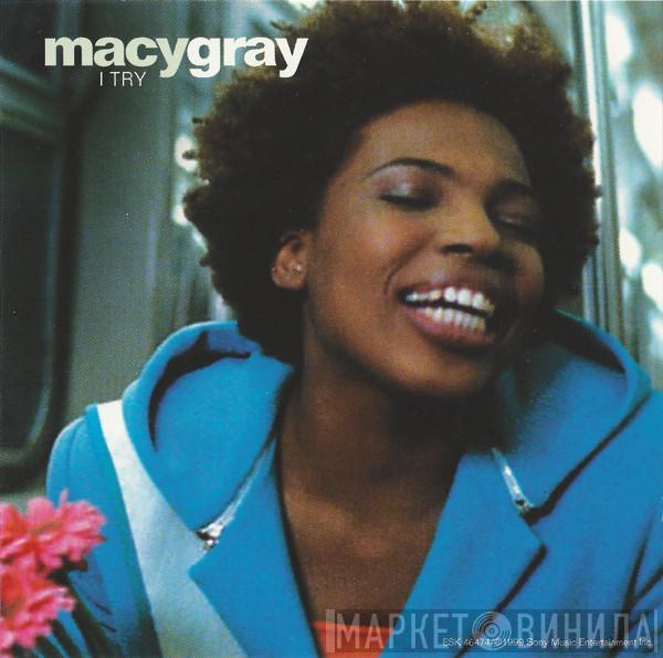  Macy Gray  - I Try