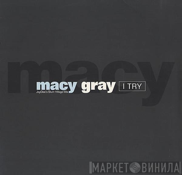 Macy Gray - I Try