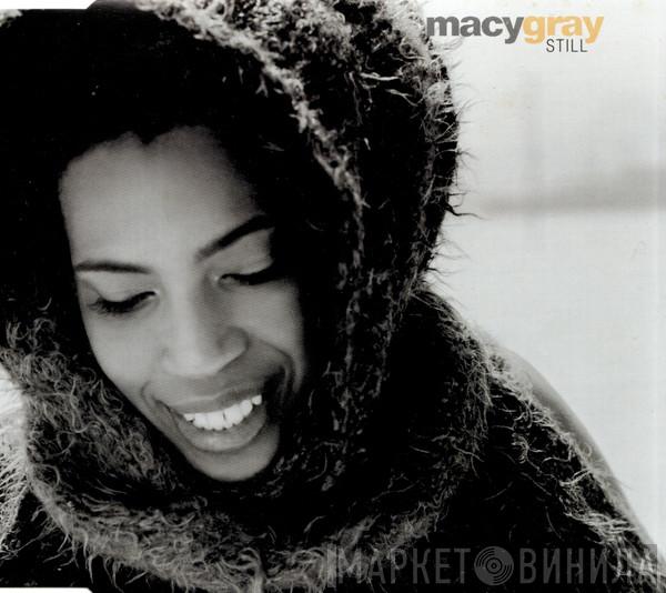  Macy Gray  - Still