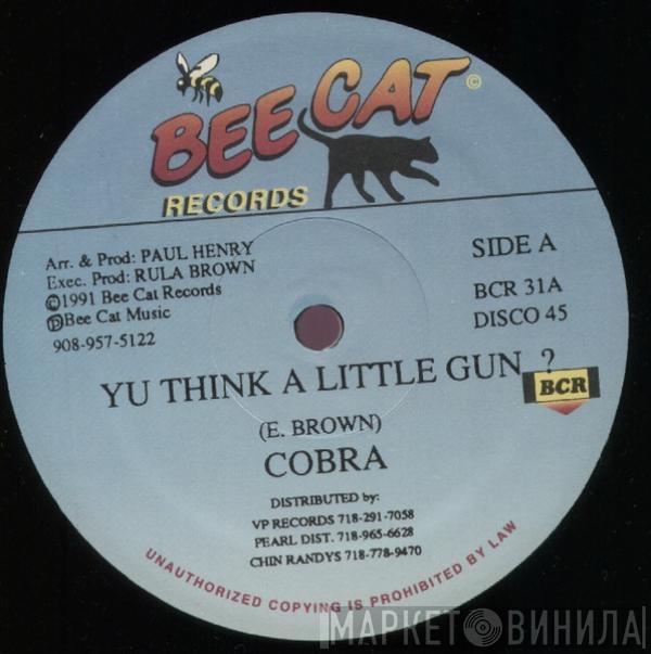 Mad Cobra, Derrick Parker - Yu Think A Little Gun? / First Time