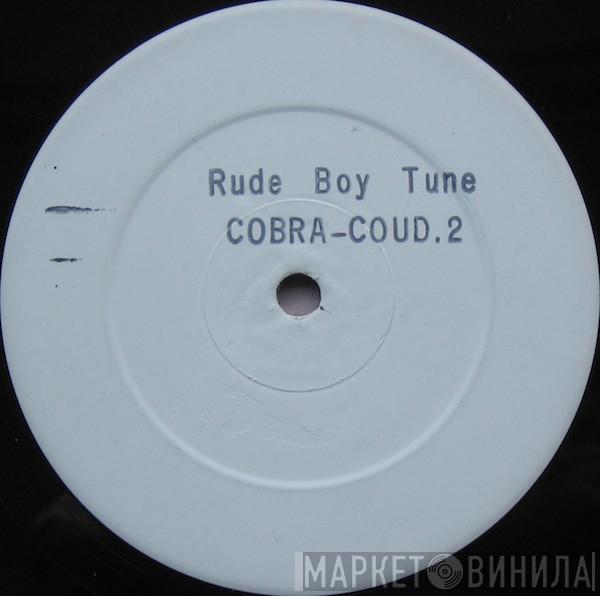 Mad Cobra, Tumpa Lion - Rude Boy Tune / Hold Them