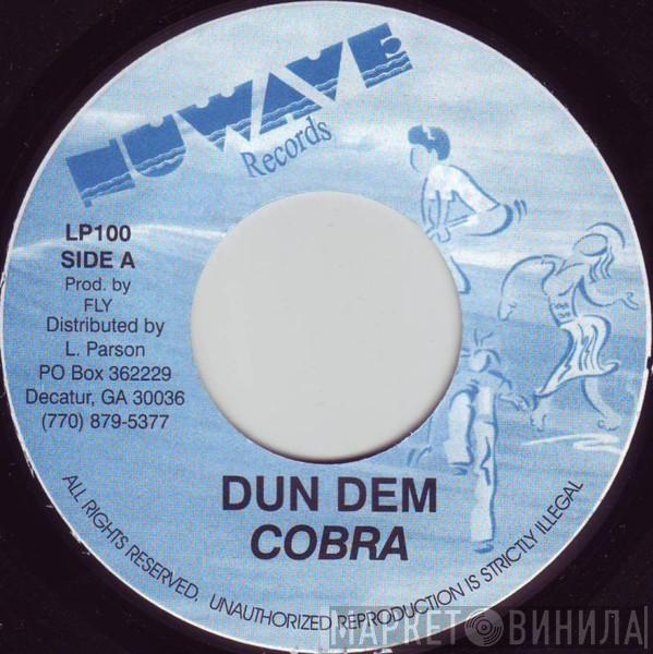 Mad Cobra - Dun Dem