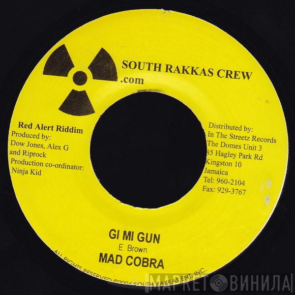 Mad Cobra - Gi Mi Gun