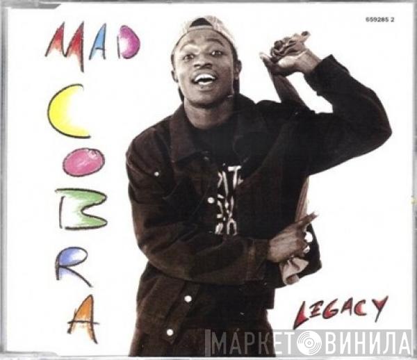 Mad Cobra - Legacy