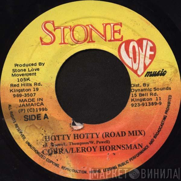 Mad Cobra, Leroy Hornsman - Hotty Hotty