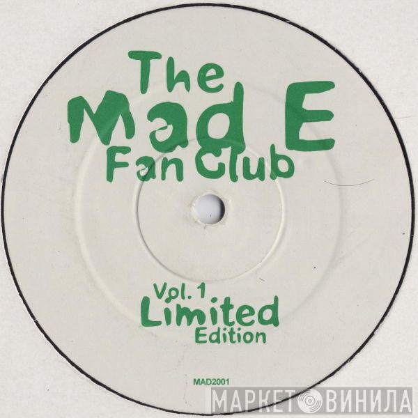Mad E Fan Club - Vol. 1