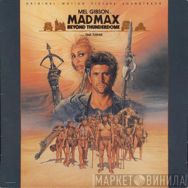  - Mad Max - Beyond Thunderdome - Original Motion Picture Soundtrack
