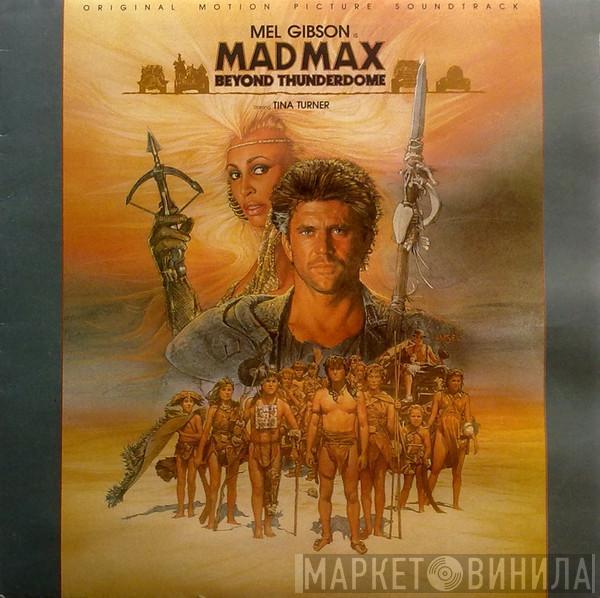 - Mad Max Beyond Thunderdome - Original Motion Picture Soundtrack