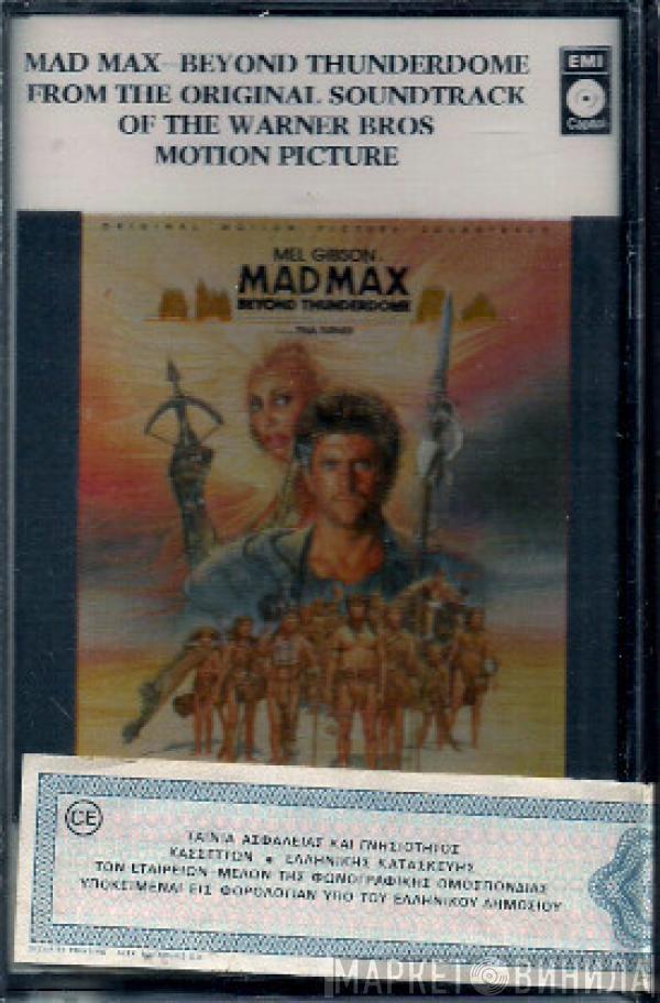  - Mad Max Beyond Thunderdome - Original Motion Picture Soundtrack