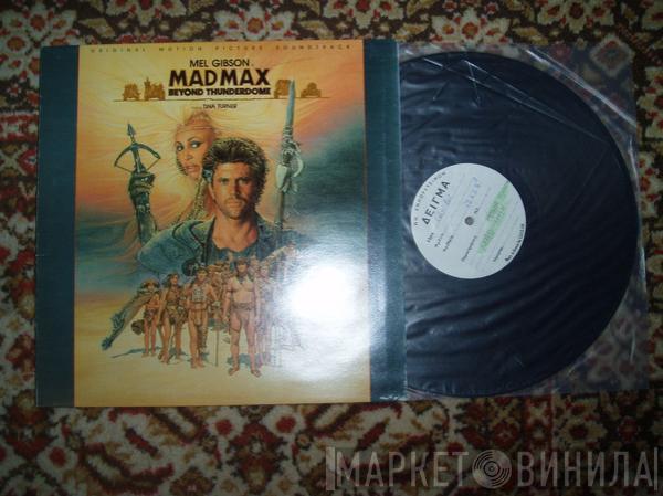  - Mad Max Beyond Thunderdome - Original Motion Picture Soundtrack