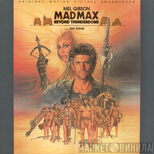  - Mad Max - Beyond Thunderdome - Original Motion Picture Soundtrack