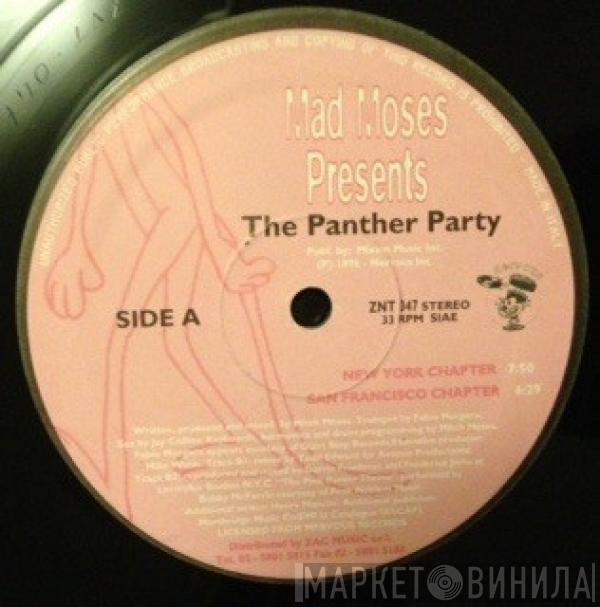 Mad Moses  - The Panther Party