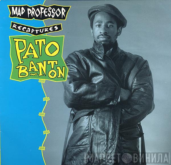 Mad Professor, Pato Banton - Mad Professor Recaptures Pato Banton
