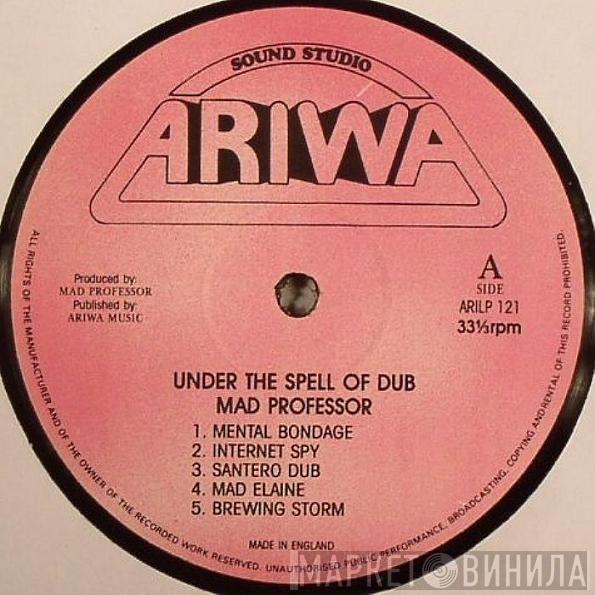  Mad Professor  - Under The Spell Of Dub