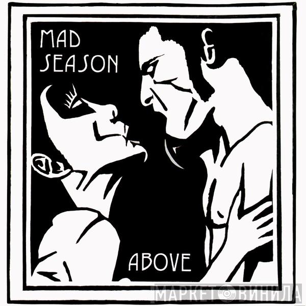  Mad Season  - Above