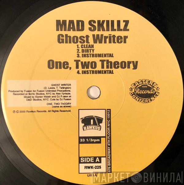 Mad Skillz - Ghost Writer / 1, 2 Theory