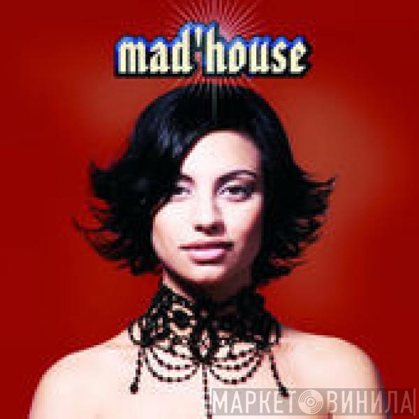  Mad'house  - Like A Prayer