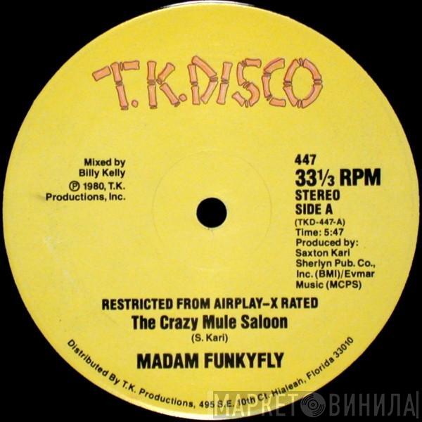 Madam Funkyfly - The Crazy Mule Saloon / That's It