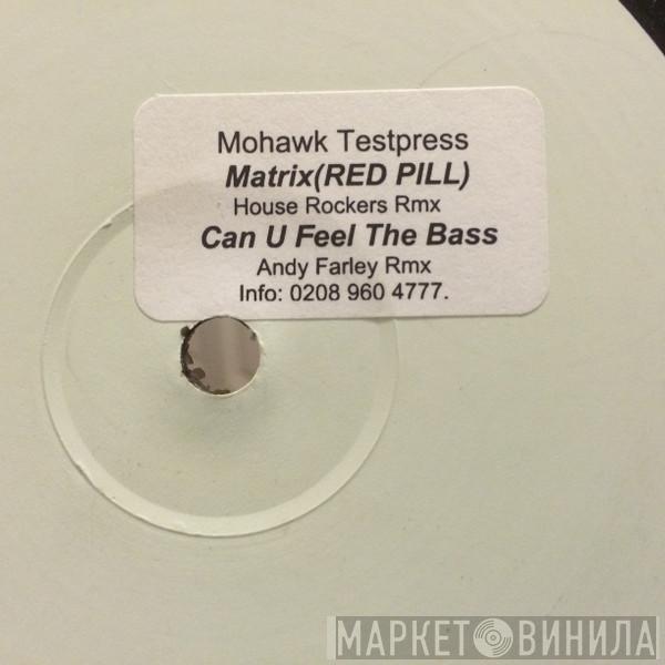 Madam Zu, Jon Doe, Chris C - 999 Matrix (The Red Pill) / Can You Feel The Bass?