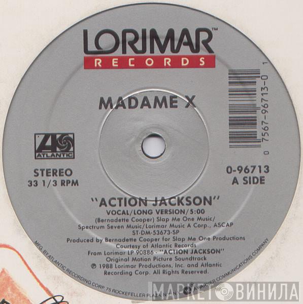 Madame X - Action Jackson