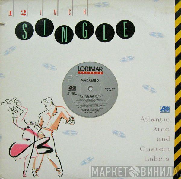 Madame X - Action Jackson