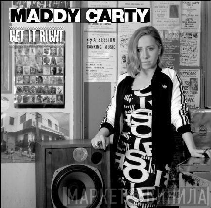 Maddy Carty - Get It Right