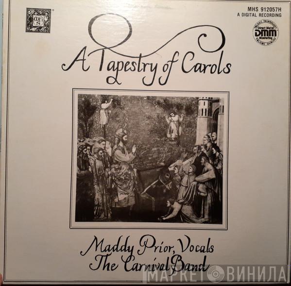  Maddy Prior & The Carnival Band  - A Tapestry Of Carols